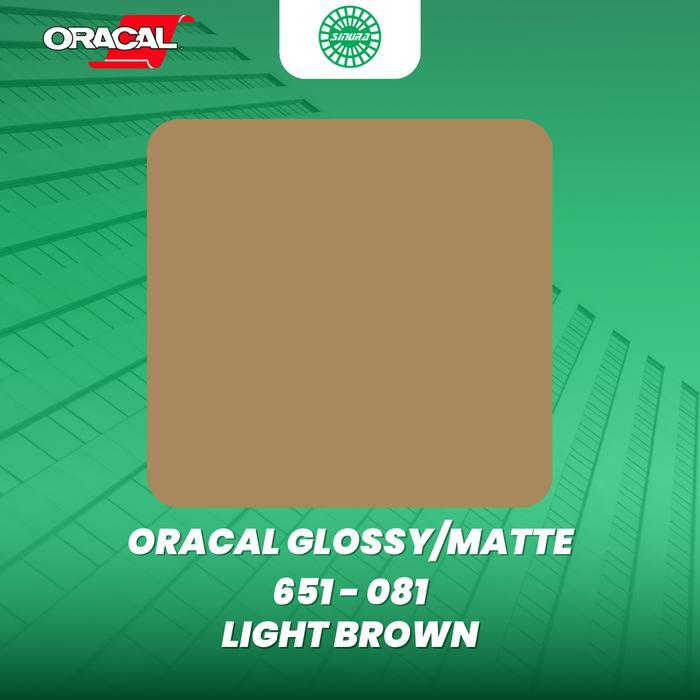 Ready Sticker Oracal 651-081 LIGHT BROWN (GLOSSY/MATTE)