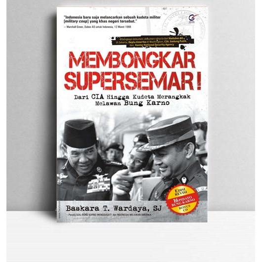 Membongkar Supersemari. Basakara T Wardaya. 2009. Yogyakarta. Galangpress.
