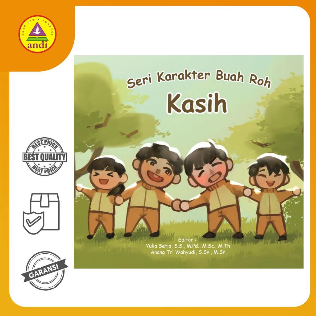 Buku Rohani Andi - Seri Karakter Buah Roh KASIH