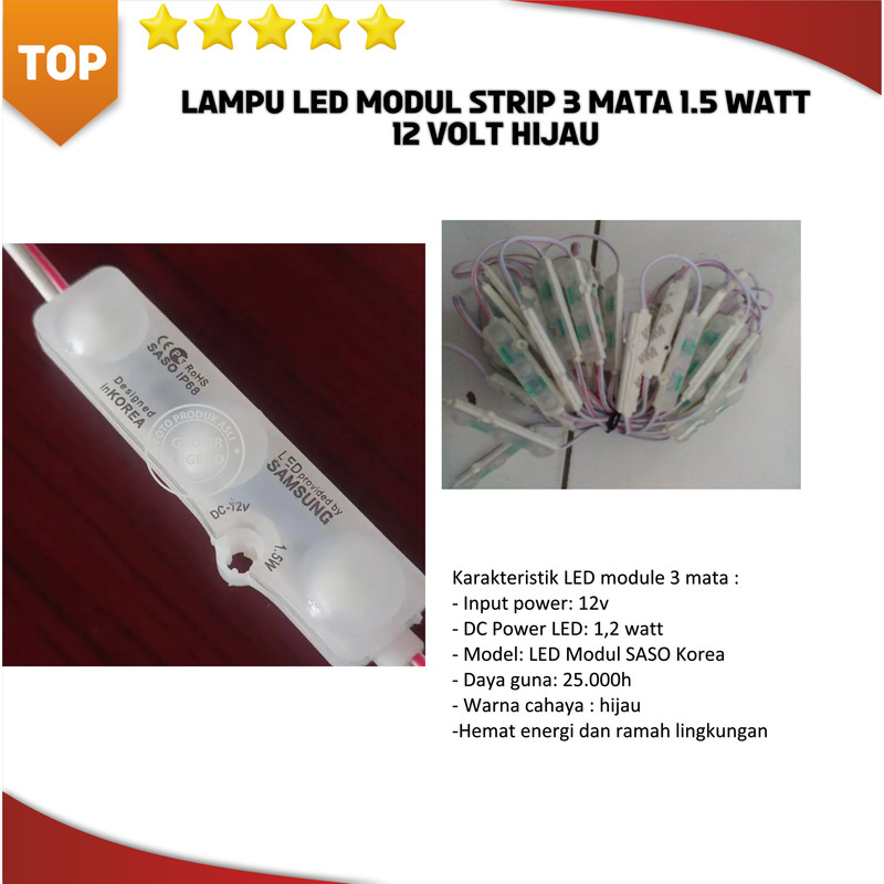 Lampu led modul strip 3 mata Samsung 1.5 watt 12 volt hijau