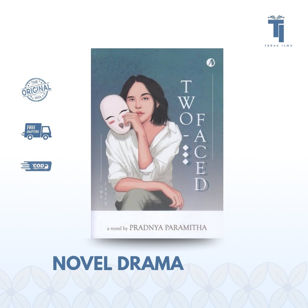 Teras Ilmu - Novel | Two Faced by Pradnya Paramitha