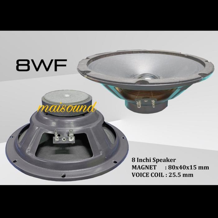 SPEAKER 8 INCH 8M WF SPEAKER 8WF 8INCH KOMPONEN SPEAKER 8 WF WOOFER