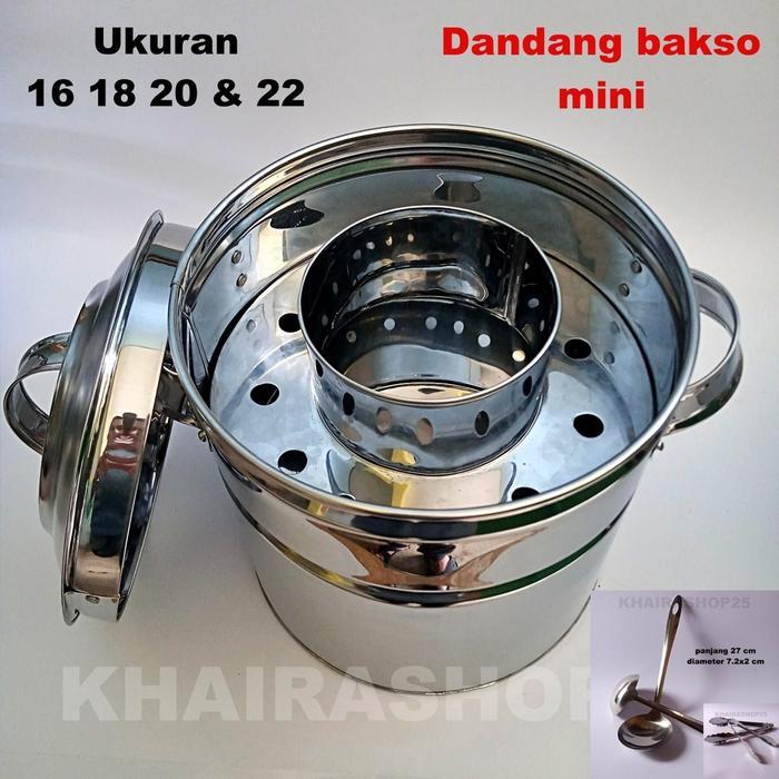 Dandang bakso mini diameter 16 18 20 dan 22 cm stainless, centong dan penjepit makanan
