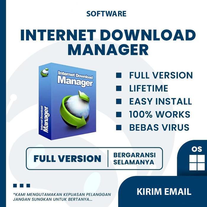 IDM Internet Download Manager Selamanya Download Software Full Version Aplikasi Untuk Komputer PC