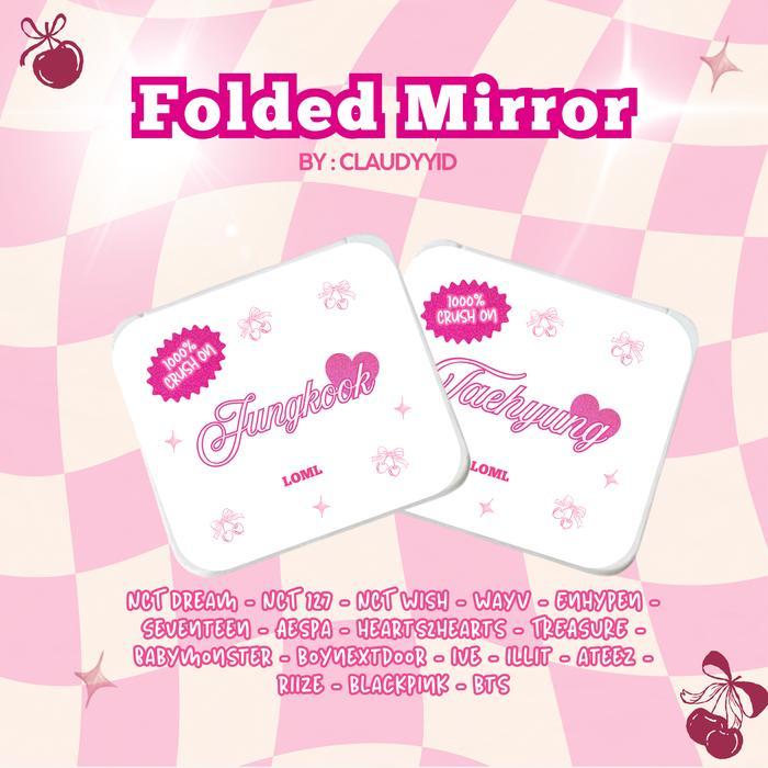 [BTS] FOLDED MIRROR / CERMIN LIPAT CRUSH EDITION