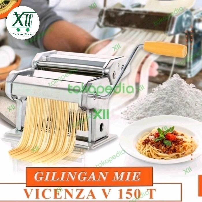 VICENZA V~150AT PASTA NOODLE MAKER MACHiNE ~ Gilingan Mie Pasta