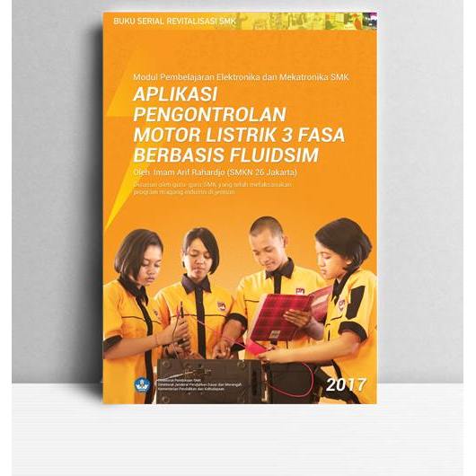 Aplikasi Pengontrolan Motor Listrik 3 Fasa Berbasis Fluidsim. Imam Arif Rahardjo. 2017. Jakarta. DP 