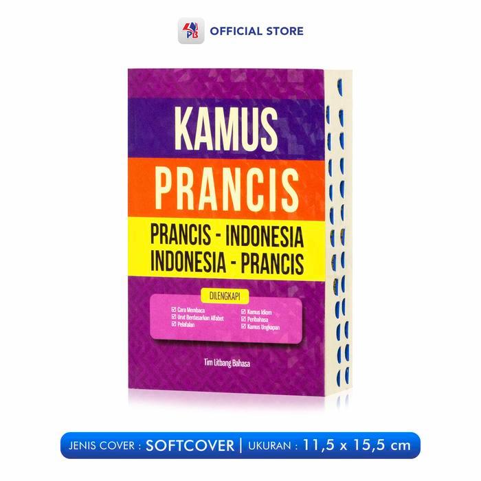 Kamus Bahasa Prancis / Kamus Bahasa Prancis - Indonesia / Indonesia Prancis - Ukuran Saku Dengan