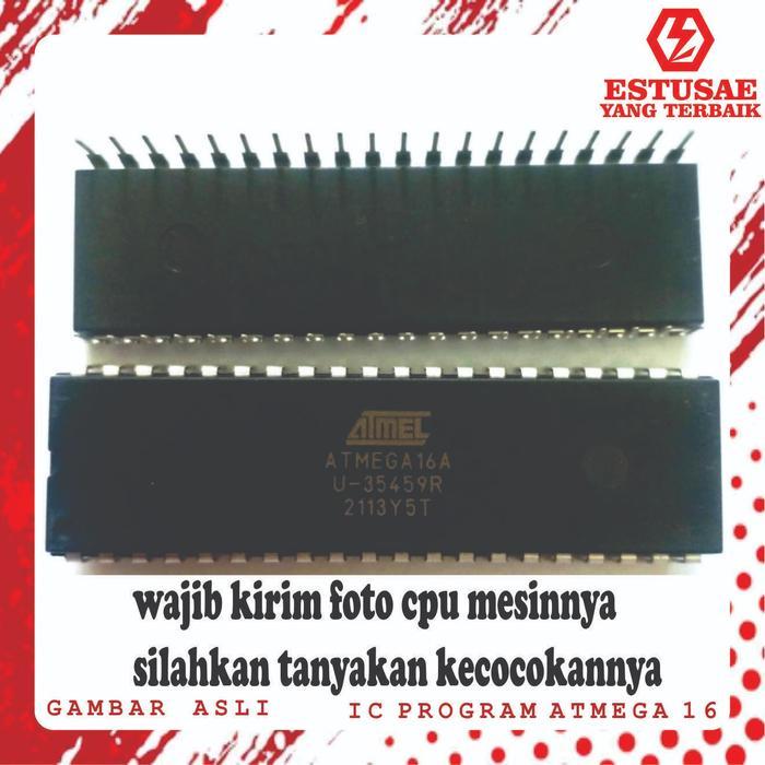 IC PROGRAM ATMEGA16 ORIGINAL UNTUK MESIN CPU POM MINI PERTAMINI - ESTUSAE