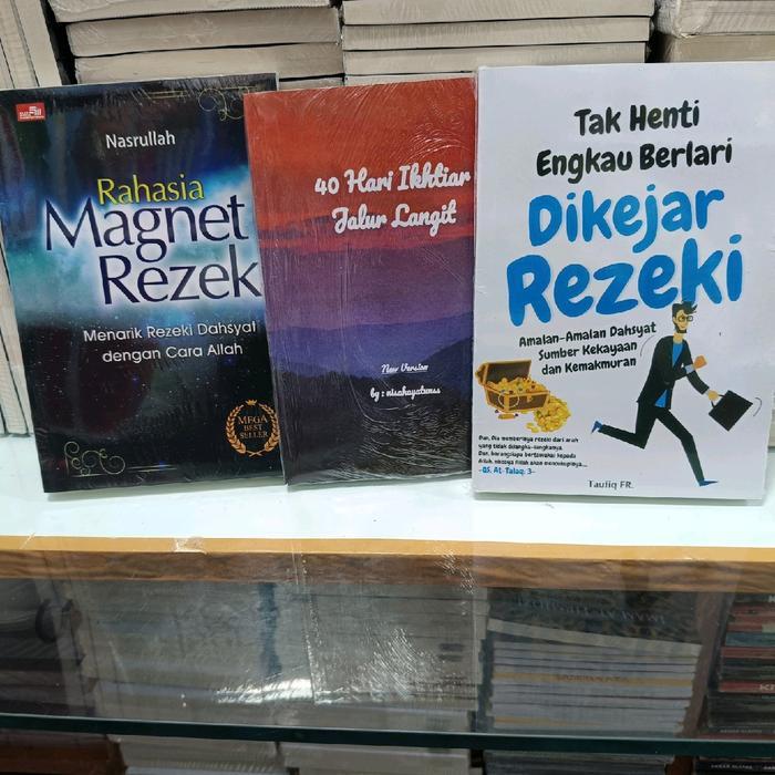 Ready PAKET 3 BUKU RAHASIA MAGNET REZEKI TAK HENTI ENGKAU BERLARI DIKEJAR REZEKI 40 HARI IKHTIAR