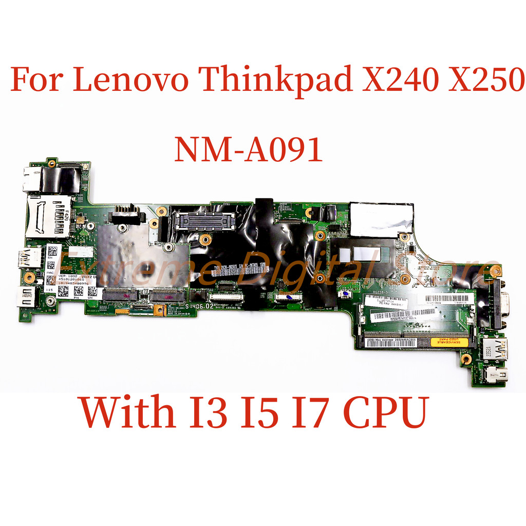 Nm-A091 For Thinkpad X240 X250 Laptop Motherboard With I3 I5 I7 Cpu 100% Tested Fully Work