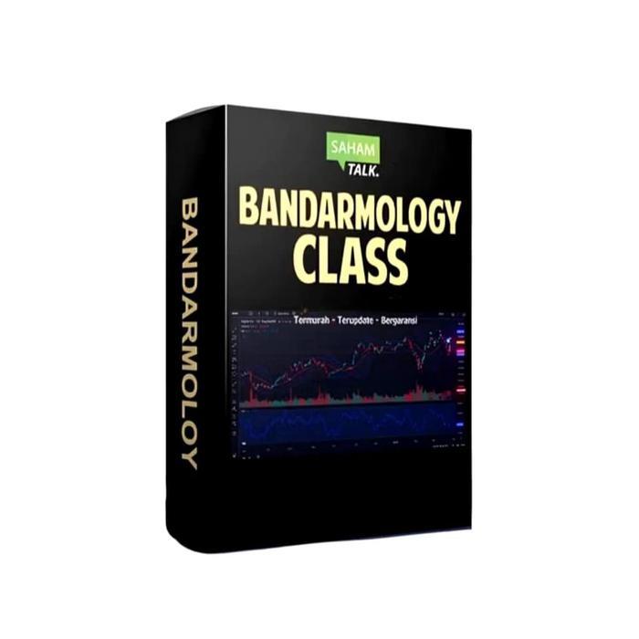 Kelas Bandarmology Saham Talk - Kupas Tuntas Bandarmology Trading Saham - Profit Mudah dan Cepat