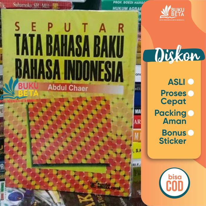 Seputar Tata Bahasa Baku Bahasa Indonesia - Abdul Chaer