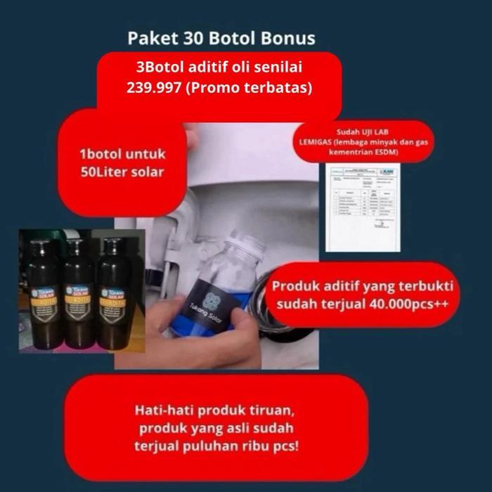 PAKET ADITIF SOLAR 30BOTOL + BONUS 3 BOTOL ADITIF OLI.
