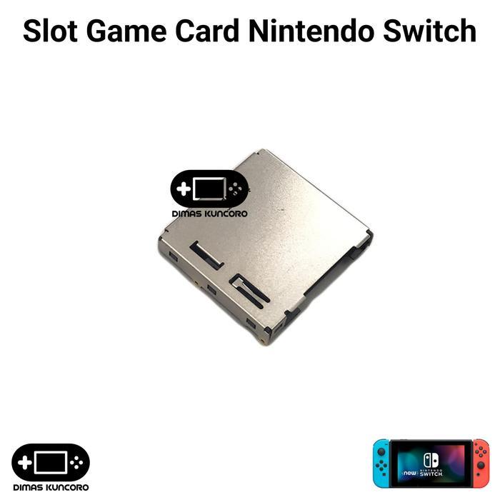 SLOT GAME CARD NINTENDO SWITCH CARTRIDGE KASET GAMECARD PORT NINTENDO SWITCH V1 V2 LITE OLED