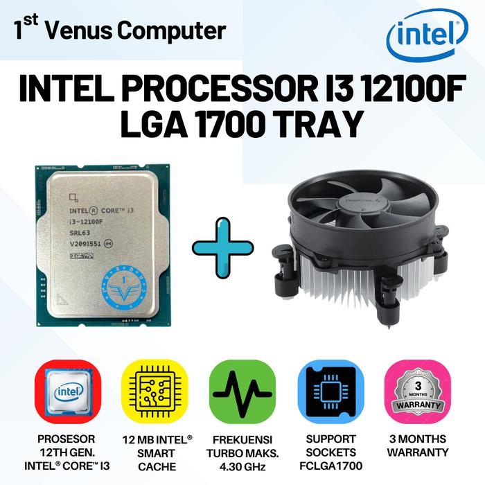PROCESSOR INTEL CORE I3 12100F 3.30 GHz TRAY + FAN LGA 1700 / PROCESSOR INTEL CORE I3 12100F TRAY
