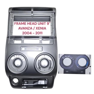 Frame Head Unit 9 inch Avanza Xenia 2004 - 2011