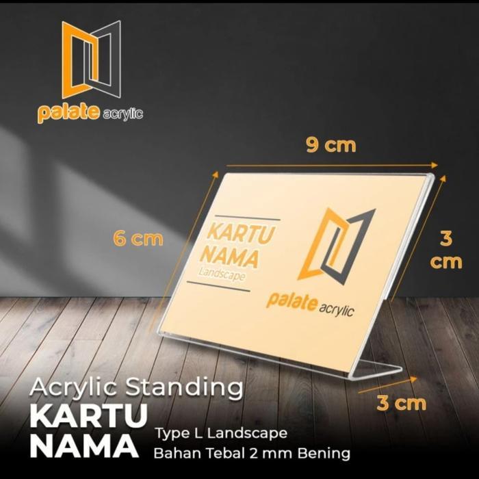 AKRILIK KARTU NAMA / ACRYLIC STAND KARTU NAMA MEJA L LANDSCAPE
