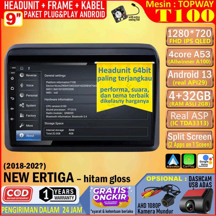 Ready Paket Headunit Android 9 inch + Frame + Soket PNP Suzuki All New Ertiga Topway T100 RAM