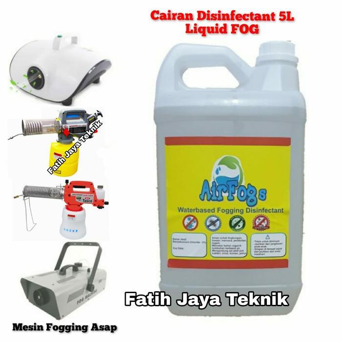 Promo cairan fogging disinfektan 5 Liter asap tebal Cairan Fogging Asap