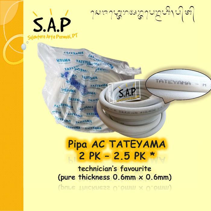 Pipa Ac Tateyama / Refrigerant Pipe 2 Pk 2.5 Pk - 1/4 X 5/8