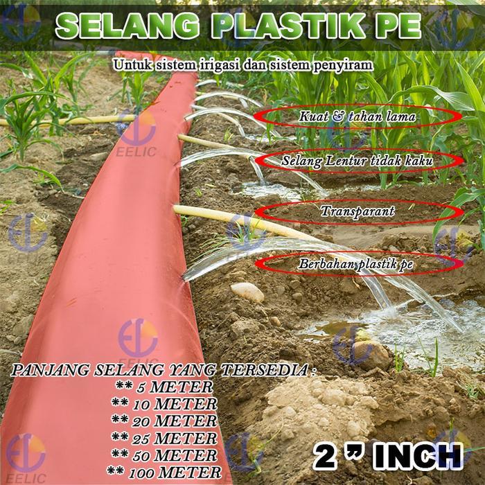 EELIC SEA-TR2INCH 100 METER SELANG PLASTIK PE IRIGASI DRIB 2 INCH