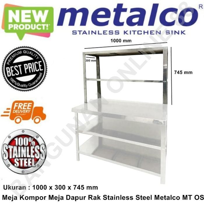 Meja Kompor Meja Dapur Rak Stainless Steel Metalco MT OS