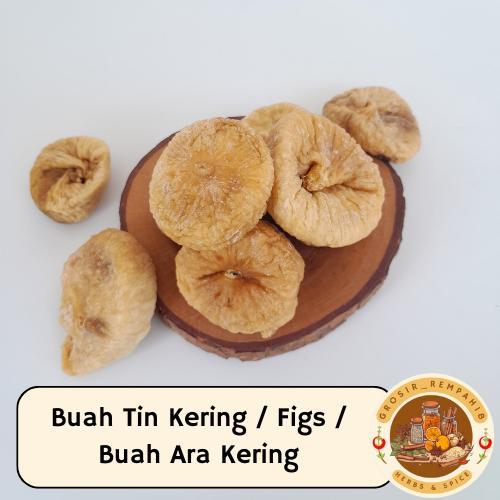 Buah tin kering 1kg / Figs / Buah ara kering