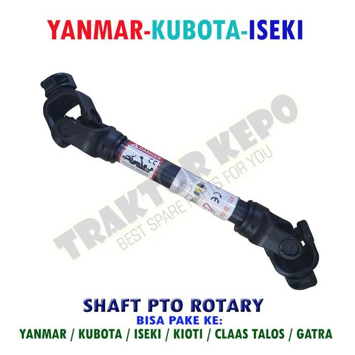 SHAFT PTO ROTARY UNTUK YANMAR / KUBOTA / ISEKI / KIOTI / JOHN DEERE TRAKTOR