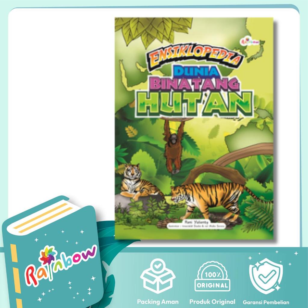 Rainbow - Ensiklopedia Dunia Binatang Hutan