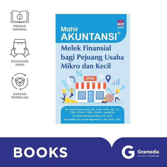 MAHIR AKUNTANSI : MELEK FINANSIAL BAGI PEJUANG USAHA MIKRO DAN KECIL