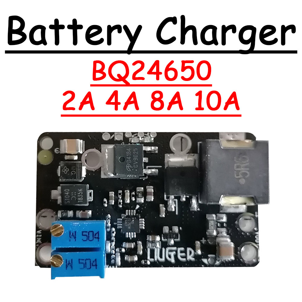 BQ24650 2A 4A 8A 10A LITHIUM BATTERY CHARGER MODULE SOLAR MPPT CONTROLLER BUCK LEAD-ACID LIFEPO4