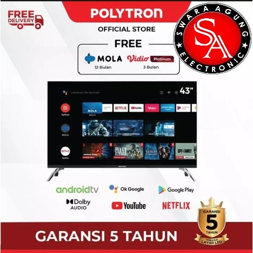 Led Android TV 43 Inch Polytron Type: 43AG9953 (Khusus Daerah Medan)
