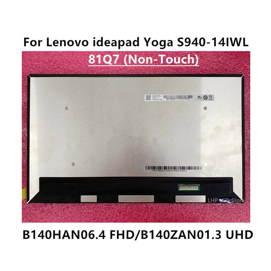 14.0 Inch For Lenovo Yoga S940-14IWL Laptop B140ZAN01.3 B140HAN06.4 Laptop LCD FHD UHD IPS Display